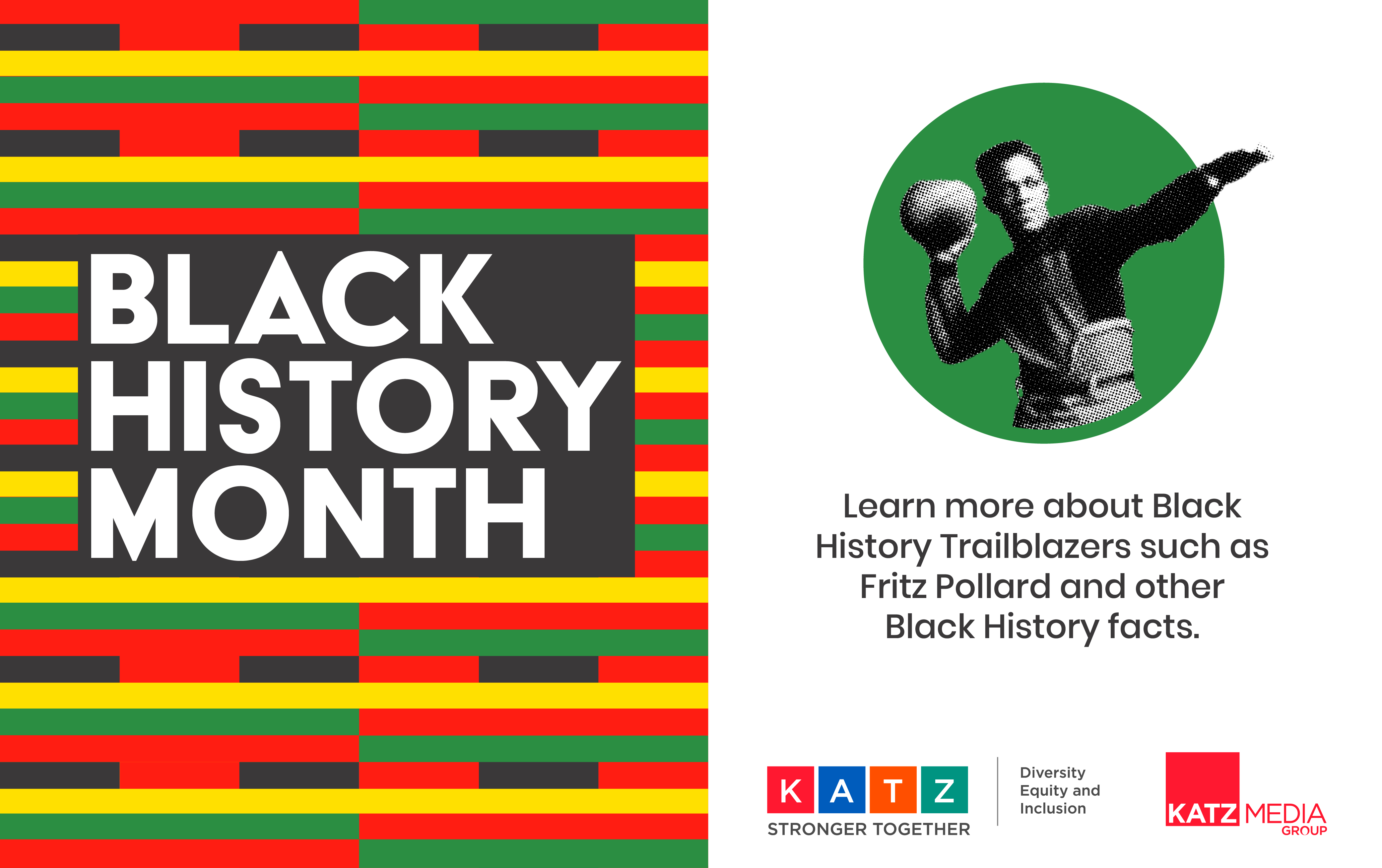 Katz Celebrates Black History Month: Part 1 of 3