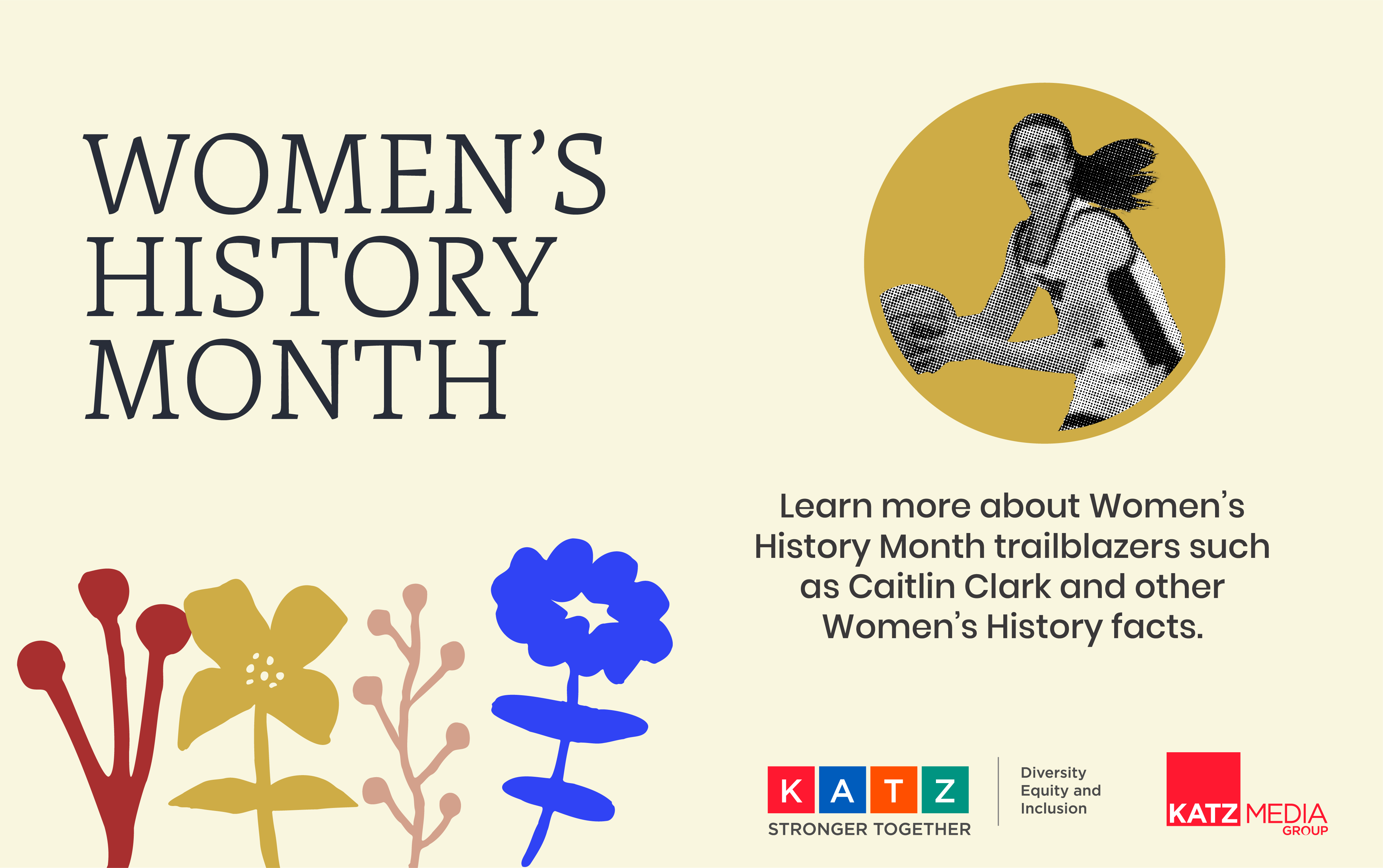 Katz Celebrates Women's History Month: Part 1 of 3